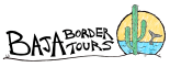 Baja Border Tours